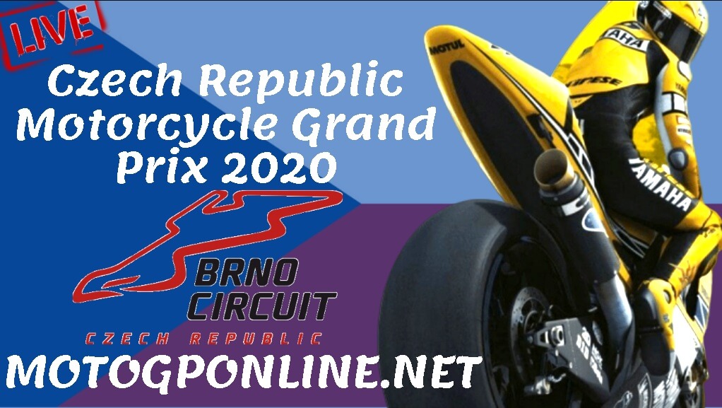 MotoGP Czech Republic Grand Prix 2018 Live Stream