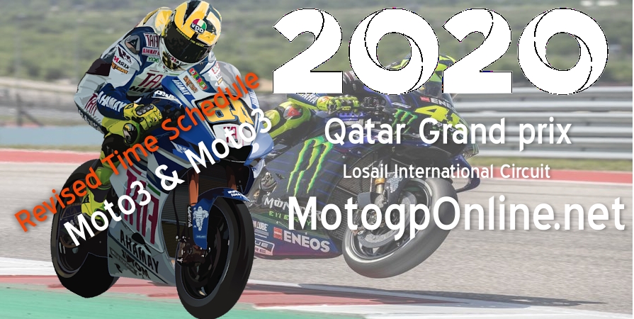 Grand Prix of Qatar revised time Schedule for Moto2 Moto3