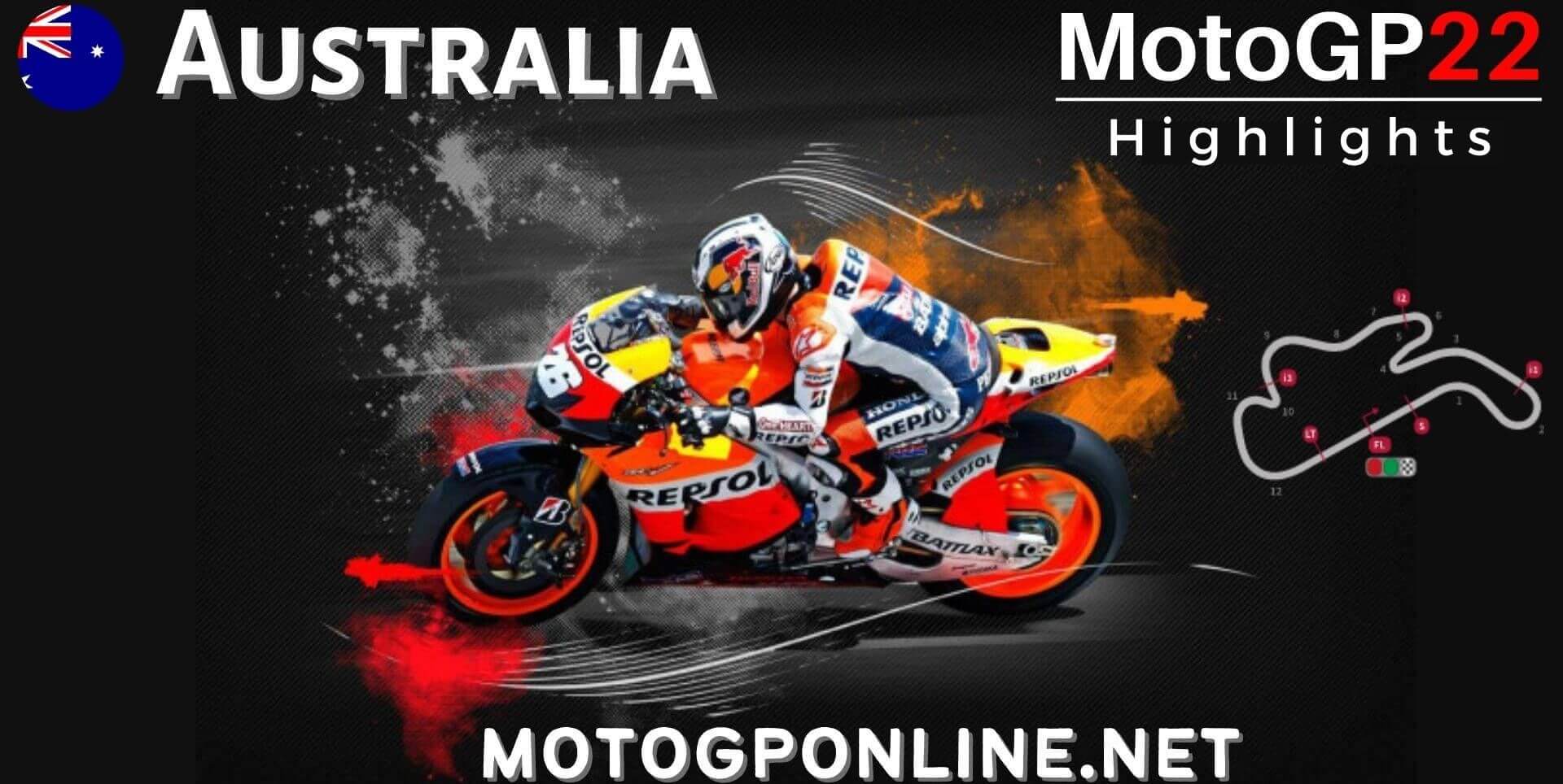 Australian MotoGP Grand Prix Highlights 2022