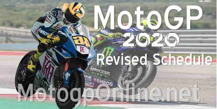 MotoGP Return to Track 2020 Revised Schedule Live Stream