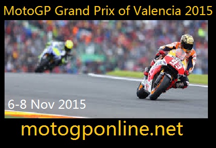 MotoGP Grand Prix of Valencia 2015 Live